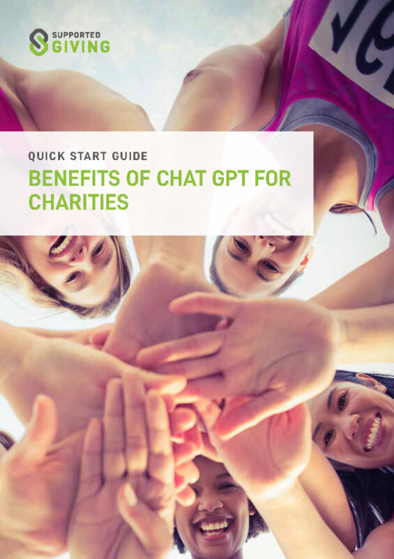Supported Giving - Guide - Benefits of Chat GPT for Charities